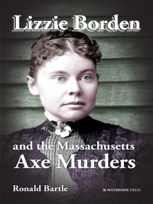 cover image of Lizzie Borden and the Massachusetts Axe Murders
